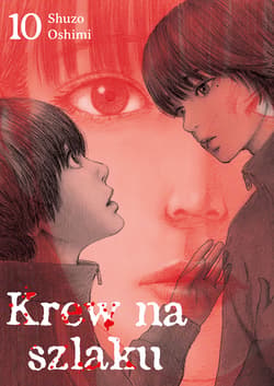 Krew na szlaku 10 - Oshimi Shuzo