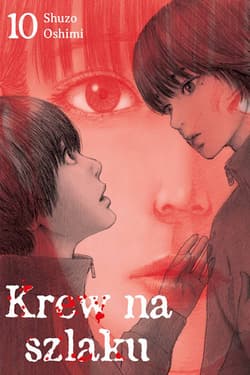 Krew na szlaku 10 - Oshimi Shuzo