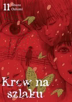 Krew na szlaku. Tom 11 - Oshimi Shuzo