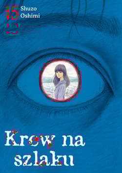 Krew na szlaku. Tom 15