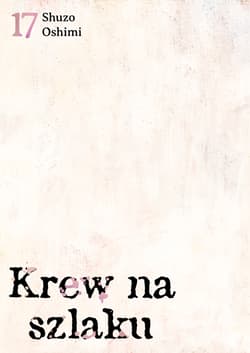 Krew na szlaku. Tom 17