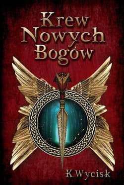 Krew Nowych Bogów Tom 1