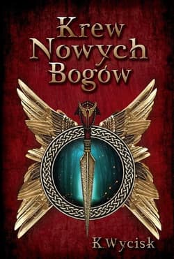 Krew Nowych Bogów Tom 1