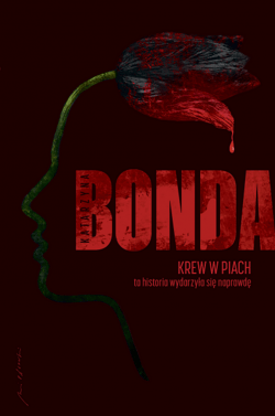 Krew w piach - Katarzyna Bonda
