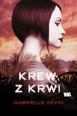 Krew z krwi - Gabrielle  Zevin