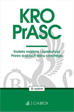KRO. PrASC. Kodeks rodzinny i opiekuńczy. Prawo o aktach stanu cywilnego R50 wyd. 33 - Opracowanie Zbiorowe