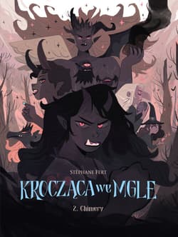 Krocząca we mgle 2 Chimery - Fert Stéphane