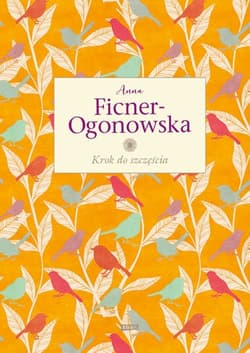 Krok do szczęścia - Anna Ficner-Ogonowska