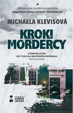 Kroki mordercy - Michaela Klevisova