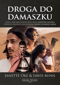 Kroki wiary Tom 3 Droga do Damaszku - Janette Oke, Davis Bunn