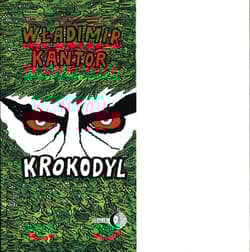 Krokodyl - Władimir Kantor