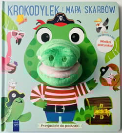 Krokodylek i mapa skarbów. Przyjaciele do poduszki - Opracowanie Zbiorowe