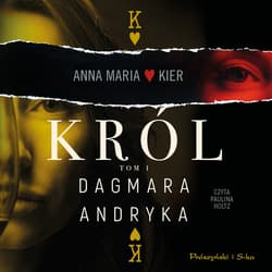 Król - audiobook - Dagmara Andryka