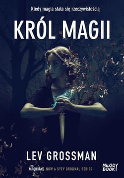 Król magii - Lev Grossman