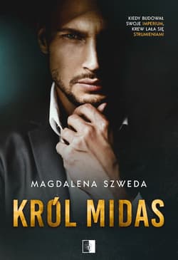 Król Midas - Magdalena Szweda