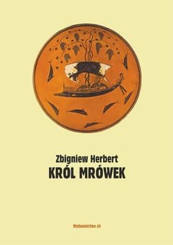 Król mrówek Prywatna mitologia