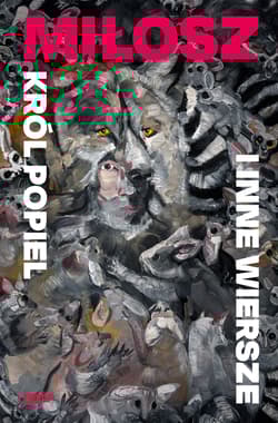 Król Popiel i inne wiersze - Czesław Miłosz