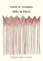 Król w żółci - Chambers Robert W.