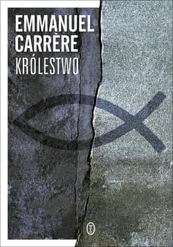 Królestwo - Emmanuel Carrere