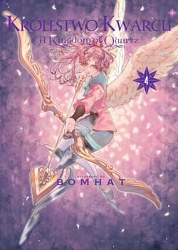 Królestwo Kwarcu. Tom 4 - Bomhat