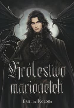 Królestwo marionetek - Emilia Kolosa