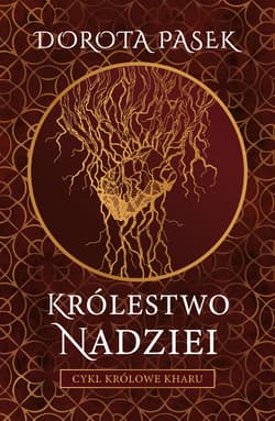Królestwo nadziei - ebook - Dorota Pasek
