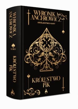 Królestwo Pik Królestwo Kart Edycja specjalna - Weronika Ancerowicz