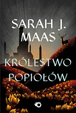 Królestwo popiołów. Szklany Tron. Tom 7 wyd. 2025 - Sarah J. Maas