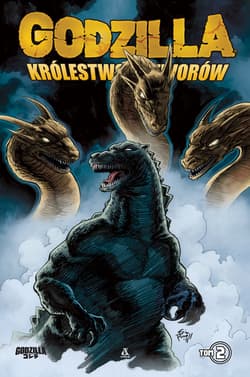 Królestwo potworów. Godzilla 2 - Eric Powell, Tracy Marsh