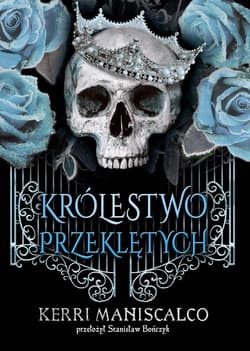 Królestwo Przeklętych - Kerri Maniscalco