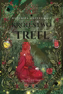 Królestwo Trefl. Królestwo Kart. Tom 2 - Weronika Ancerowicz