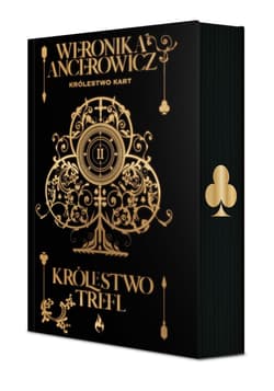 Królestwo Trefl. Królestwo Kart. Tom 2 (ilustrowane brzegi) - Weronika Ancerowicz
