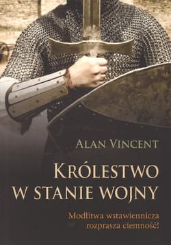 Królestwo w stanie wojny - Vincent Alan