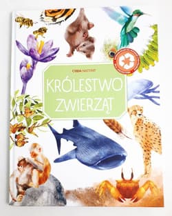 Królestwo zwierząt. Cuda natury - Praca zbiorowa
