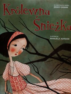 Królewna Śnieżka na motywach baśni braci Grimm
