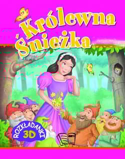 Królewna Śnieżka Rozkładanki 3D