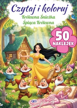Królewna Śnieżka / Śpiąca Królewna. Czytaj i koloruj - Opracowanie Zbiorowe