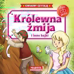 Królewna żmija i inne bajki + CD - Opracowanie Zbiorowe