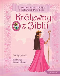 Królewny z Biblii - Carolyn Larson