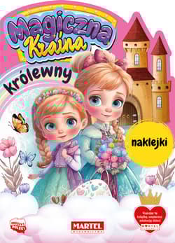 Królewny z naklejkami. Magiczna kraina - Katarzyna Salamon