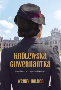 Królewska guwernantka - Wendy Holden