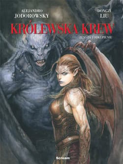 Królewska krew T.4 Zemsta i odkupienie - Dongdzi Liu, Alexandro Jodorowsky, Alejandro Jodorowsky