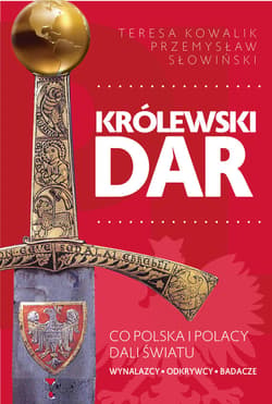 Królewski dar - ebook - Przemysław Słowiński, Teresa Kowalik