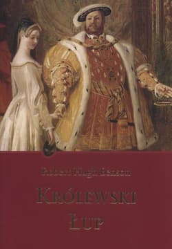 Królewski łup - Benson Robert Hugh