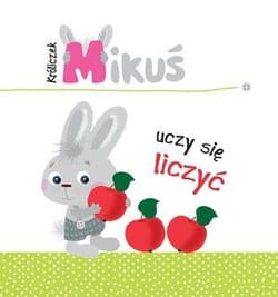 Króliczek Mikuś uczy się liczyć - Pikiene Irma
