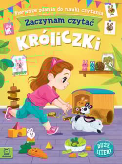 Króliczki. Zaczynam czytać. Duże litery - Agnieszka Bator