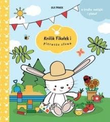 Królik Fikołek i pierwsze słowa - Ola Panek