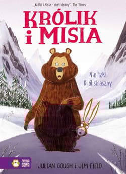 Królik i Misia Nie taki król straszny - Gough Julian