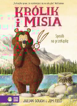 Królik i Misia Sposób na przekąskę - Gough Julian