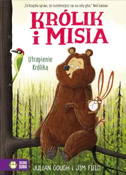 Królik i Misia Utrapienie Królika - Gough Julian, Jim Field